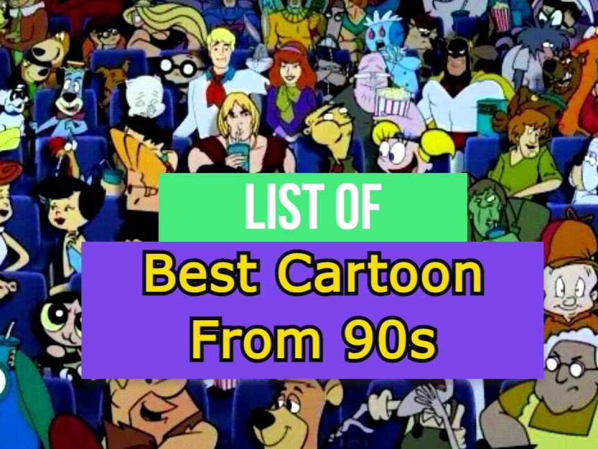 Top 10 Best Cartoon From The 90's